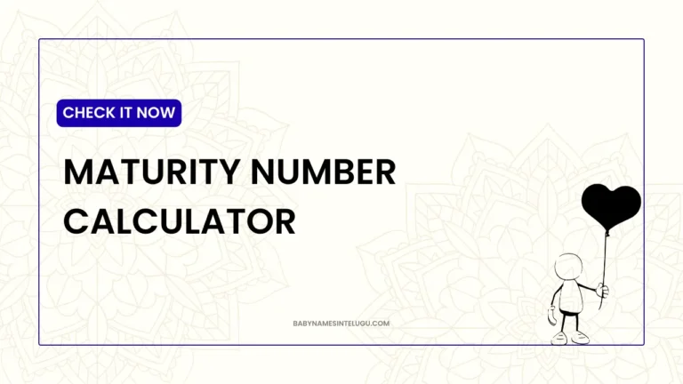 Maturity Number Calculator: How You Grow Over Time